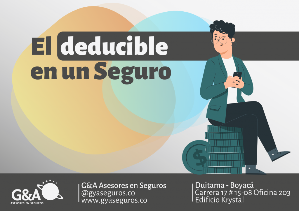 ¿Que es el deducible en un Seguro?